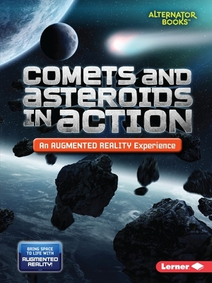 Comets and Asteroids in Action (an Augmented Reality Experience) by Kevin Kurtz