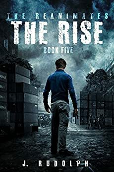 The Rise by J. Rudolph