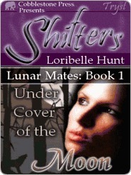 Under Cover of the Moon by Loribelle Hunt