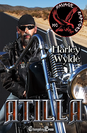 Atilla by Harley Wylde