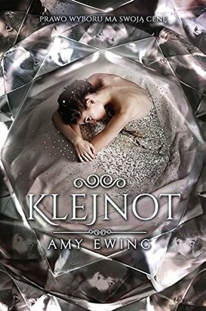 Klejnot by Amy Ewing, Iwona Wasilewska