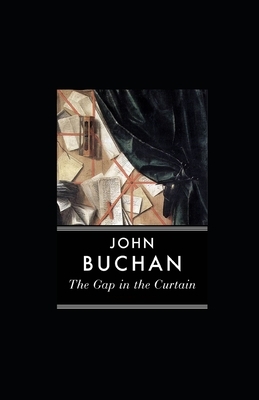 The Gap in the Curtain illustrated by John Buchan
