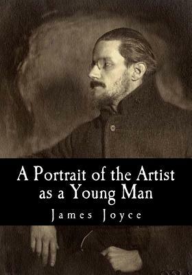 A Portrait of the Artist as a Young Man by James Joyce