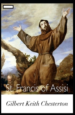 St. Francis of Assisi annotated by G.K. Chesterton