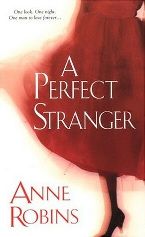A Perfect Stranger by Anne Robins