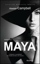 Maya by Alastair Campbell