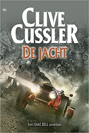 De Jacht by Clive Cussler