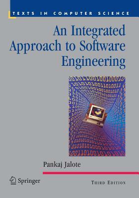 An Integrated Approach to Software Engineering by Pankaj Jalote