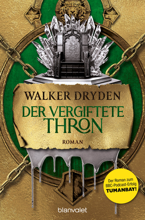 Der vergiftete Thron by Walker Dryden