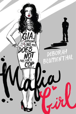 Mafia Girl by Deborah Blumenthal