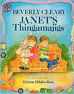 Janet's Thingamajigs by Beverly Cleary