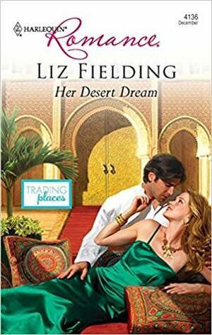 Her Desert Dream by Liz Fielding