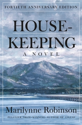 Housekeeping by Marilynne Robinson