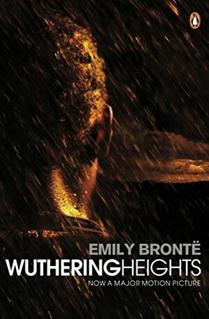 Wuthering Heights by Emily Brontë