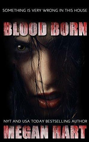 Blood Born by Megan Hart