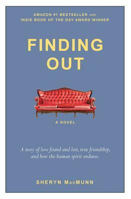 Finding Out A Novel by Sheryn MacMunn
