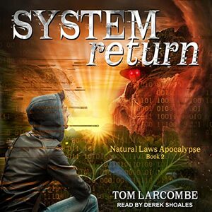 System Return by Tom Larcombe