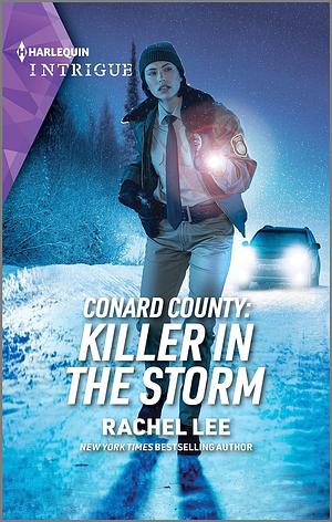 Conard County: Killer in the Storm by Rachel Lee