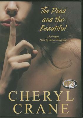 The Dead and the Beautiful by Cheryl Crane