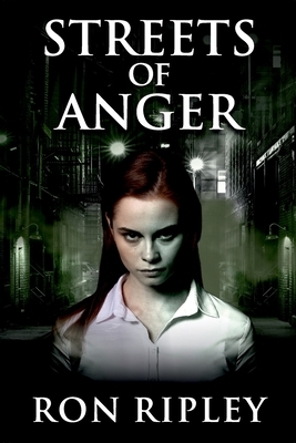 Streets of Anger: Supernatural Horror with Scary Ghosts & Haunted Houses by Ron Ripley, Scare Street
