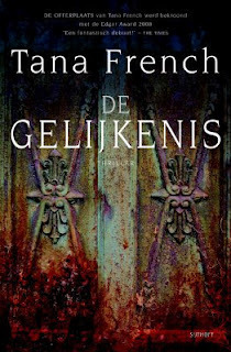De gelijkenis by Tana French, Marjolein van Velzen