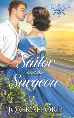 The Sailor and the Surgeon by Jo Grafford