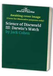 The Science of Discworld III: Darwin's Watch by Terry Pratchett