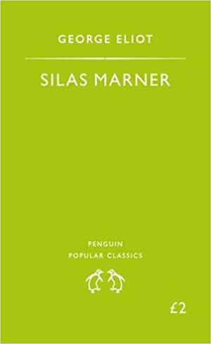 Silas Marner by George Eliot