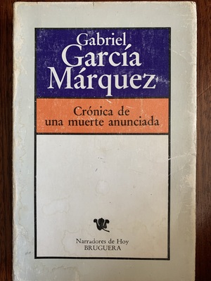 Crónica de una muerte anunciada by Gabriel García Márquez