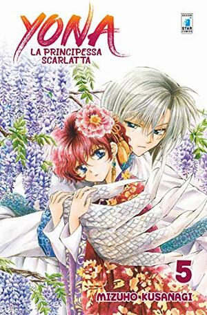 Yona: la principessa scarlatta, Vol. 5 by Mizuho Kusanagi