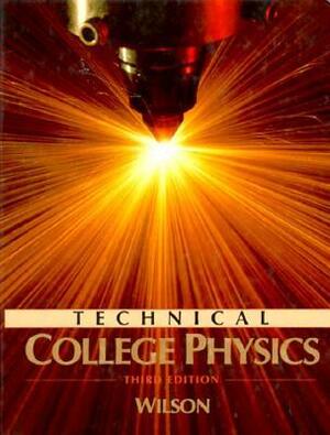 Technical College Physics by Jerry D. Wilson