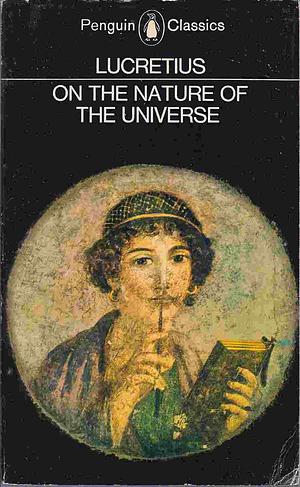 On the Nature of the Universe by Lucretius