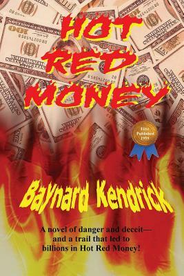 Hot Red Money by Baynard Kendrick