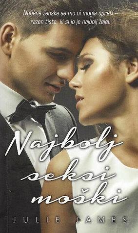 Najbolj seksi moški by Julie James