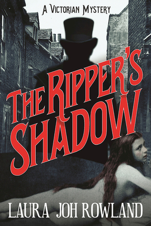 The Ripper's Shadow by Laura Joh Rowland