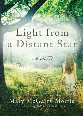 Light from a Distant Star by Mary McGarry Morris