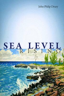 Sea Level Rising by John Philip Drury