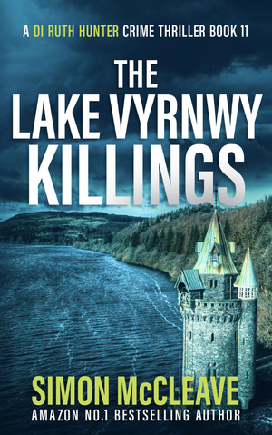 The Lake Vyrnwy Killings by Simon McCleave
