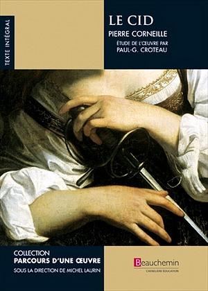 Le Cid by Joseph Rutter, John R. Pierce, Pierre Corneille