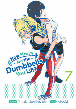 How Heavy are the Dumbbells You Lift? Vol. 7 by MAAM, Yabako Sandrovich
