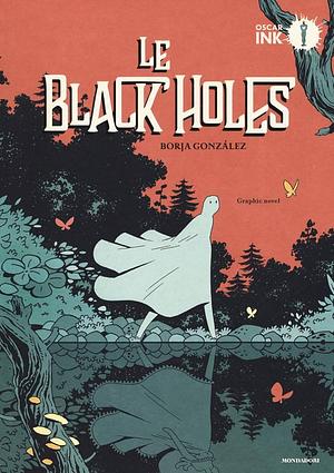 Le black holes: graphic novel by Borja González