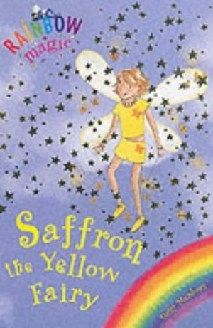 Saffron The Yellow Fairy by Georgie Ripper, Daisy Meadows