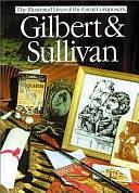 Gilbert &amp; Sullivan by Andrew Codd, Alan James