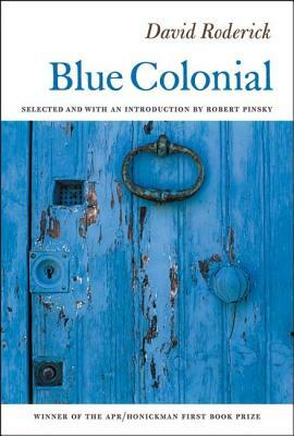 Blue Colonial by David Roderick