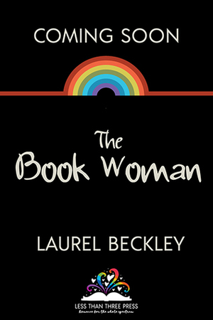 The Book Woman by Laurel Beckley