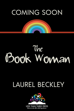 The Book Woman by Laurel Beckley