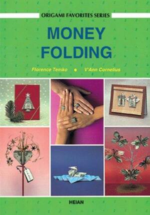 Money Folding by Florence Temko