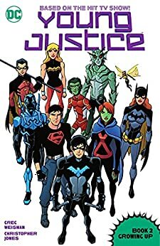 Young Justice (2011-2013): Book Two: Growing Up by Greg Weisman, Kevin Hopps