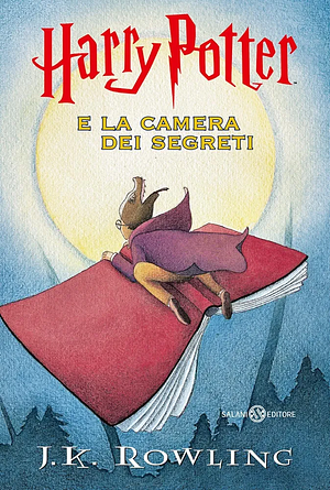 Harry Potter e la camera dei segreti by J.K. Rowling