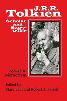 J. R. R. Tolkien, Scholar and Storyteller: Essays in Memoriam by 